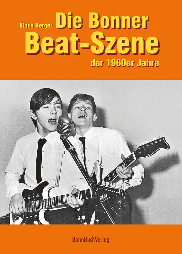 Die Bonner Beat-Szene der 1960er Jahre