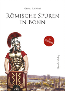 Römische Spuren in Bonn